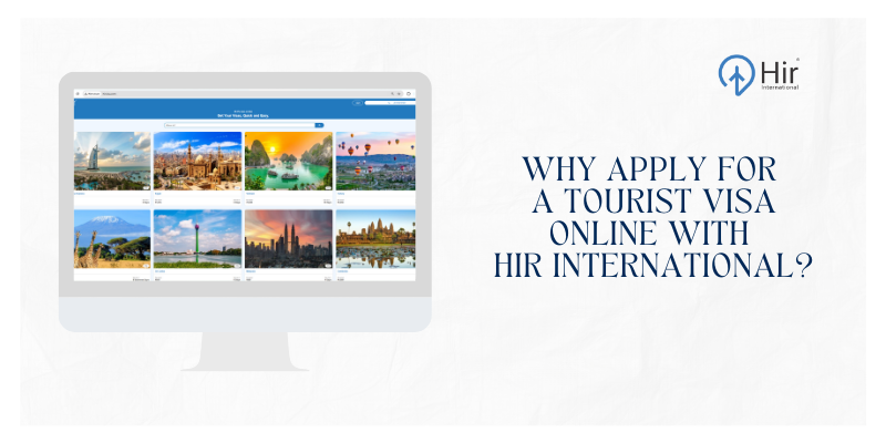 apply for tourist visa with hirvisa