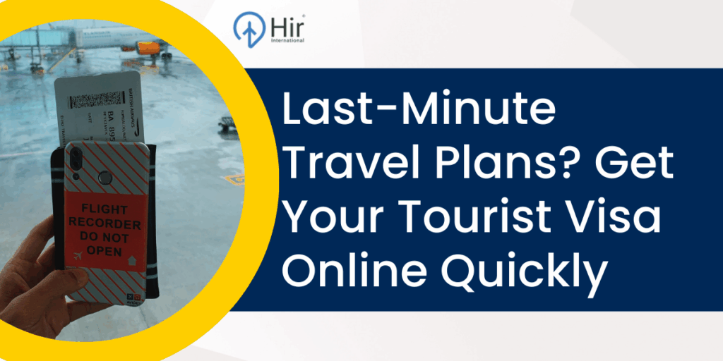 Get Your Tourist Visa Online Quickly
